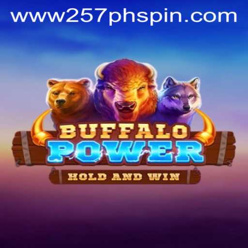 BuffaloPower: Unleash the Spirit of the Wild with 257PHSpin