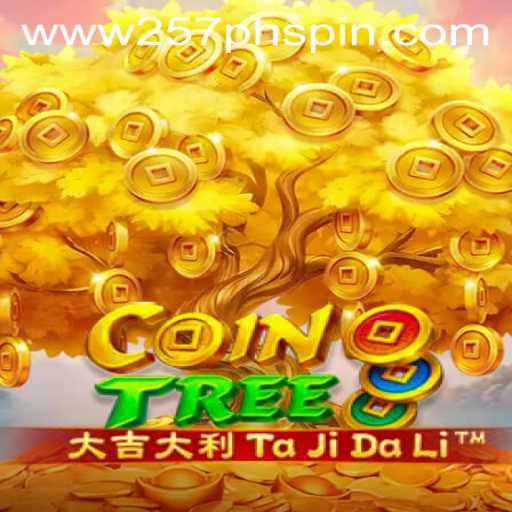 CoinTree: Discover the Adventure of 257PHSpin