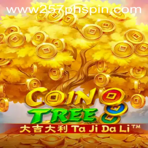 CoinTree: Discover the Adventure of 257PHSpin