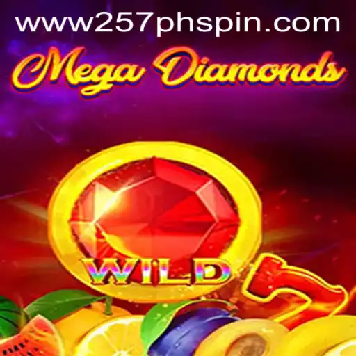MegaDiamond: Dive into the Dazzling World of Adventure and Reward with 257PHSpin