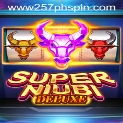 Exploring SuperNiubiDeluxe: The Thrilling New Game Taking the World by Storm with 257PHSpin